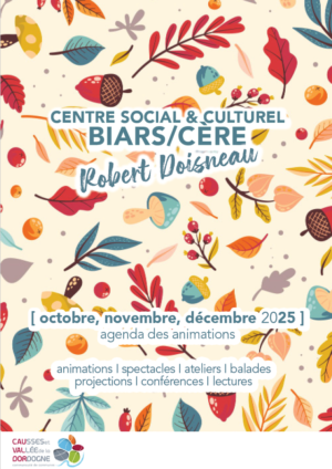 Agenda des animations – octobre, novembre, décembre 2025